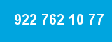 922 762 10 77
